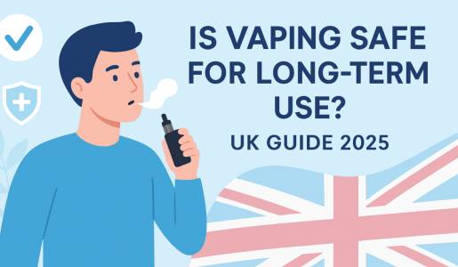Is Vaping Safe for Long-Term Use? What UK Vapers Should Know in 2025